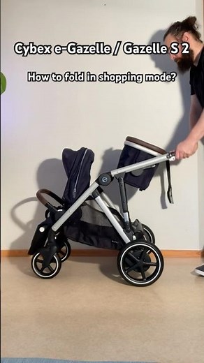 How to Fold the Cybex Gazelle / E-Gazelle S in Shopping Mode