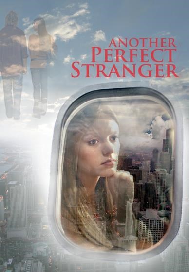 Another Perfect Stranger