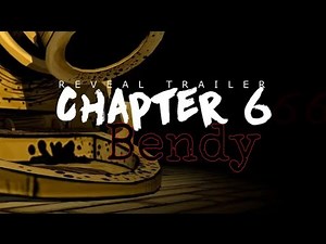 Bendy chapter 6 fan-made official trailer