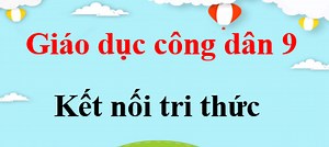 GDCD 9 Kết nối tri thức Bài 3: Tích cực tham gia các hoạt động cộng đồng | Giải Giáo dục công dân 9.