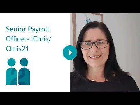 Senior Payroll Officer- iChris/ Chris21