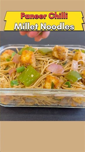 Healthy 10-Min Millet Noodles Recipe | No Maida 🧀