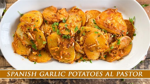 Spanish garlic potatoes al pastor | The most flavorful garlicky potatoes