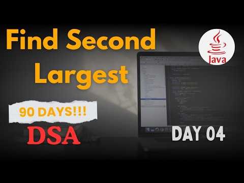 Find Second Largest Element | Java DSA Series | 90 Days DSA Challenge