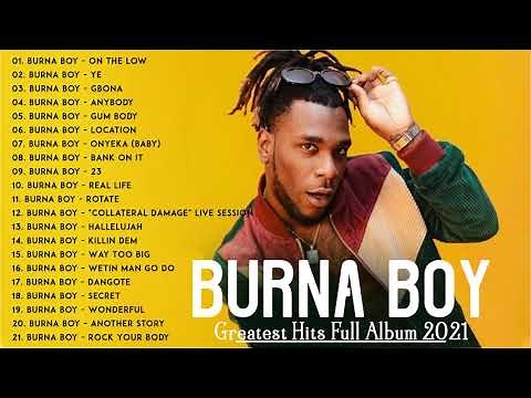 Burna Boy Greatest Hits Full Album 2021 - Best Songs Burna Boy Playlist Collection 2021
