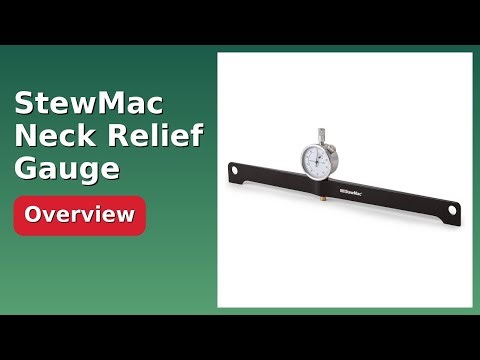 REVIEW (2025): StewMac Neck Relief Gauge. ESSENTIAL details.