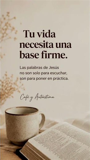 Mateo 7:24 | Construye sobre la Roca. ☕ #EvangelioDeHoy #Jesús #CaféYAutoestima