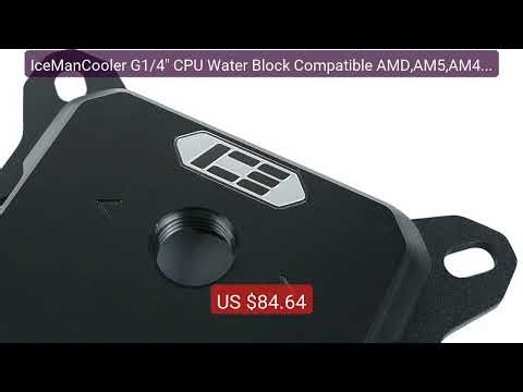 IceManCooler G1/4" CPU Water Block Compatible AMD,AM5,AM4,AM3,... — Best Buy 2026 | Great Quality!