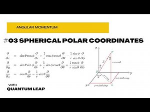 #03- Spherical polar coordinates