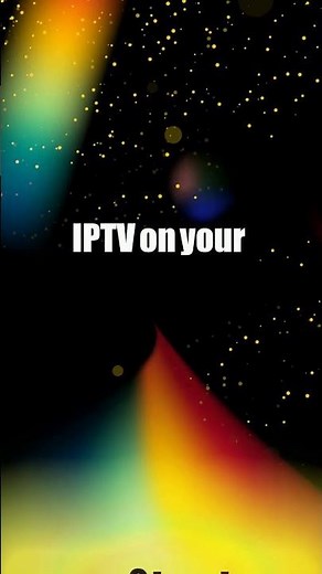 IPTV Installation: Quick Guide for Your Device