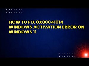 How to Fix 0x80041014 Windows Activation Error on Windows 11
