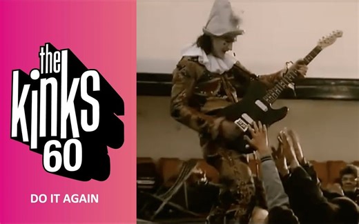 The Kinks - Do It Again (Official Video)