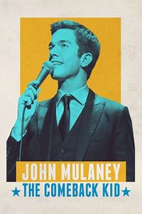 John Mulaney: The Comeback Kid (2015) - Movie