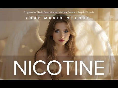 🖤✨Nicotine | Deep House, Moody, Ethereal EDM | Seductive Bass & Smoky Atmospheres