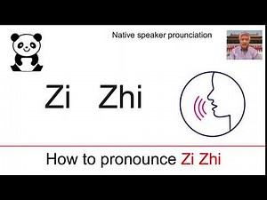 Pronunciation of Zi and Zhi in Chinese
