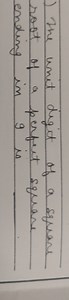 The unit digit of a square root of a perfect square ending in 9... | Filo