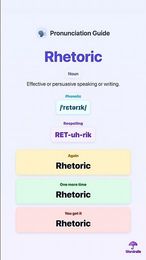 How to pronounce RHETORIC correctly in 10 seconds