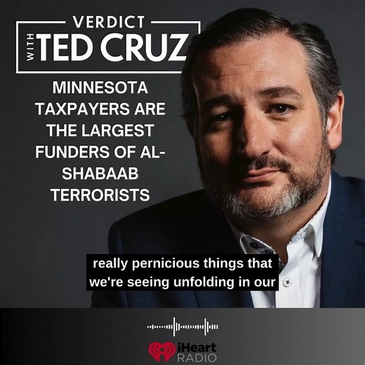 Sen. Ted Cruz dives into a shocking City Journal report about massive welfare fraud by Somalis in Minnesota — with taxpayer funds ending up in the hands of al Shabaab terrorists. Cruz says this story sits at the crossroads of government waste and the rise of radical Islam in America. Don’t miss Sen. Ted Cruz and Ben Ferguson break down one of the most alarming examples of fraud under Gov. Tim Walz’s administration. https://podcasts.apple.com/us/podcast/verdict-with-ted-cruz/id1495601614?i=100073