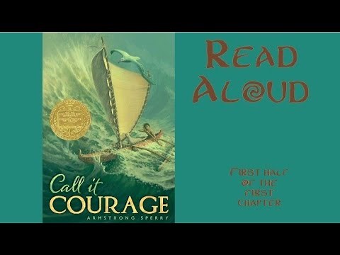 First Chapter Friday: "Call it Courage" by Armstrong Sperry