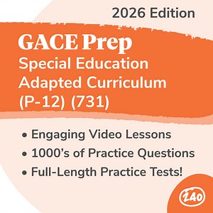 GACE Special Education Adapted Curriculum (P–12) (731) Study Guide