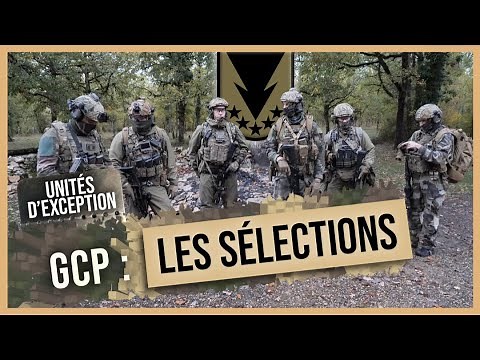 Commandos et unités d'exception : le GCP - Épisode 1 : les sélections !