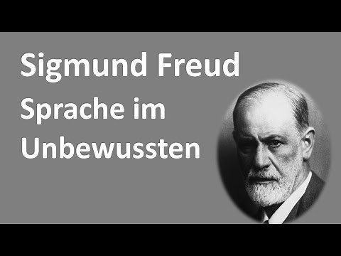 5 - Sprachphilosophie 2020 - Sigmund Freud - Sprache im Unbewussten