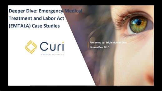 Deeper Dive - Emergency Medical Treatment & Labor Act Case Studies (2025)