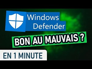 Windows Defender est-il un bon antivirus en 2022 ?