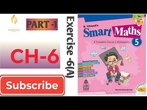 Exercise -6(A) PART -1 solution smart math class 5th (@experience institute)