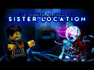 Lego FNaF Sister Location Movie (Stop-Motion Animation)