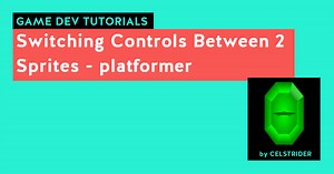 Switching Controls Between 2 Sprites - platformer ★★★★★