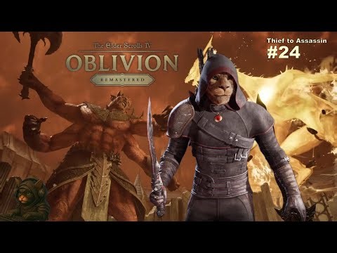 The Elder Scrolls IV: Oblivion Remaster | Khajiit Thief to Assassin | No Commentary | Part 24 Ending