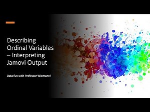 Describing Ordinal Variables – Interpreting Jamovi Output
