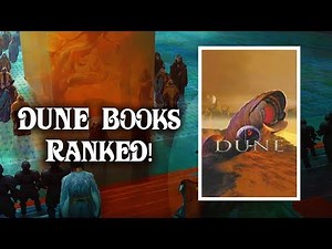 Dune Books Ranked! | What's The Best Dune Book?