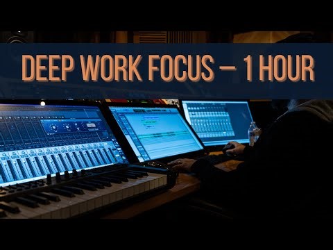 Deep Work Music — Enter Flow State in Seconds