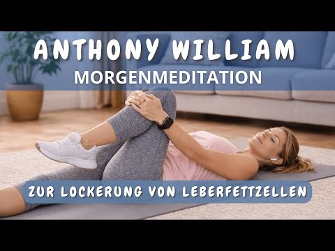 Anthony William | Medical Medium®️ Morning meditation to loosen liver fat cells