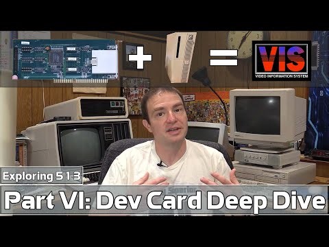 VIS Dev Card Deep Dive - Exploring 513 Part VI