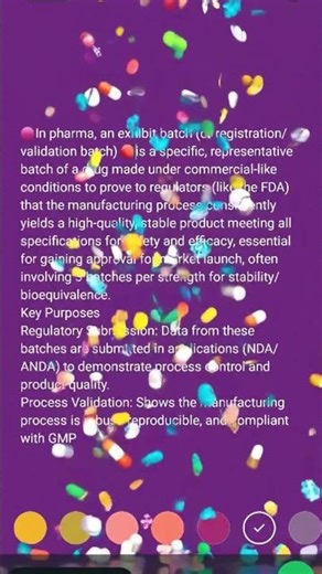 #In pharma, an exhibit batch (or registration/validation) #regulatory affairs#pharma#medical device#