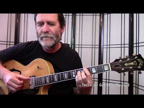 Tim Lerch- God Bless the Child - Solo Guitar- Lesson and PDF Available
