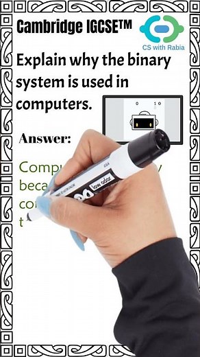 IGCSE Computer Science 0478 | Explain Why the Binary System is Used in Computers (Exam Answer +Tips)