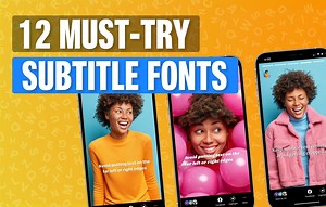 12 Best Fonts for Subtitles and Closed Captions on Video