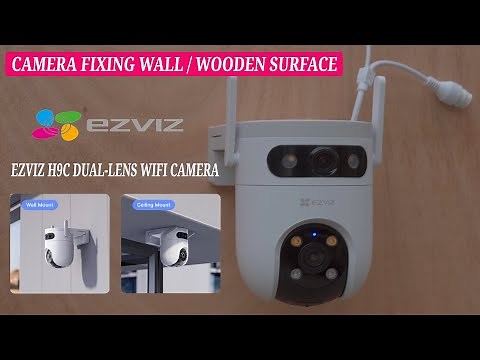 How to Install or fixing the EZVIZ H9C Dual Lens Pan Tilt Camera on the wall or Ceiling