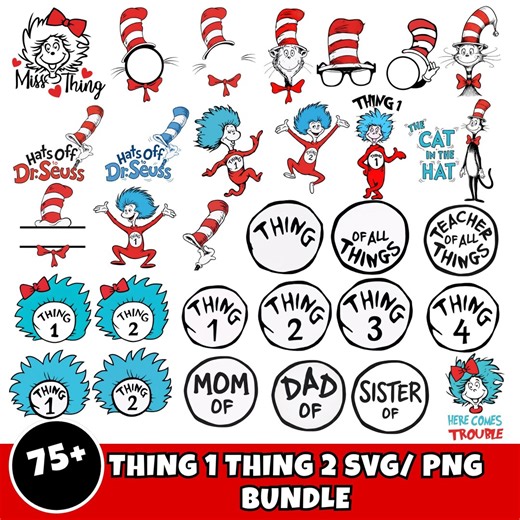 75  Thing 1 Thing 2 Svg Png Bundle, Thing 1 and Thing 2 Cat in the Hat Svg, Thing Mom Svg, Dr Seuss Inspired SVG, Thing Clipart, Thing 1 Mom - Etsy