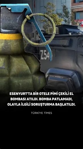Türkiye Times on Instagram: "İstanbul Esenyurt’ta bir otele pimi çekili halde el bombası atıldı. Bomba patlamazken olay yerine gelen polis kaçan şüpheli ya da şüphelileri yakalamak için çalışma başlattı."