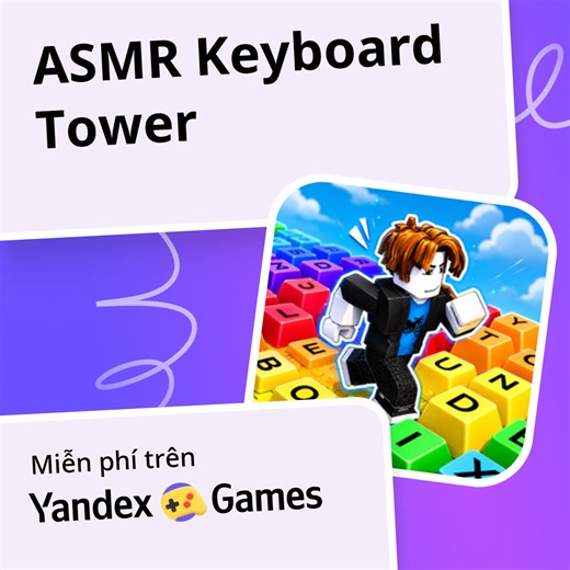 ASMR Keyboard Tower - chơi trực tuyến miễn phí trên Yandex Games