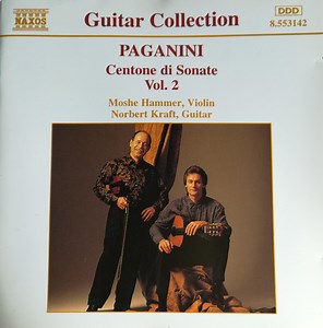 Paganini, Moshe Hammer, Norbert Kraft - Centone Di Sonate Vol. 2