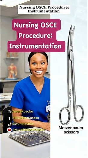 Nursing OSCE Procedure: Instrumentation