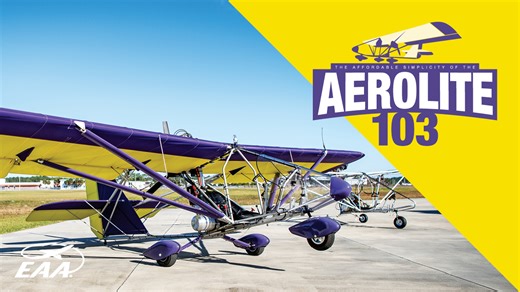 The Affordable Simplicity of the Aerolite 103 - Ultralights - Chapter Video Magazine