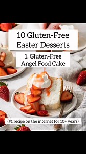 10 GF Easter Desserts! 🐰Here are 10 of my most popular, tried-and-true gluten-free Easter dessert recipes! Have you tried these before? Are you going to try one of them this year? Let me know in the comments! You can find these recipes on meaningfuleats.com #glutenfree #glutenfreedesserts #glutenfreerecipes #easterdesserts #glutenfreeeaster #easterrecipes | Meaningful Eats