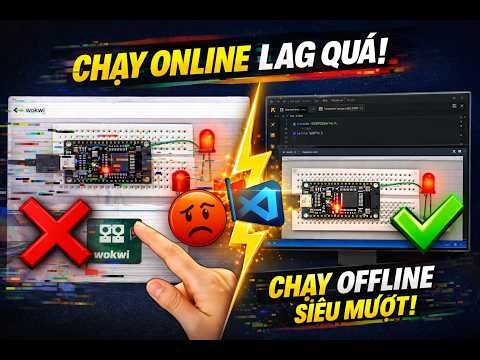 ⚡ Hướng dẫn FIX lag Wokwi Online – Chạy max mượt với VS Code! #wokwi #vscode #esp32
